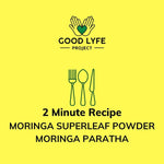 Load and play video in Gallery viewer, Good Lyfe Project Moringa Two Minutes Recipes Buy Organic India Made Products Online
